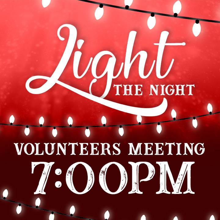 Light The Night Volunteers Meeting